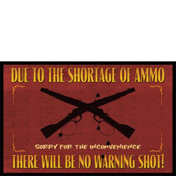 Welcome Mat Ammo Shortage